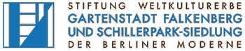 Stiftung Weltkulturerbe - Gartenstadt Falkenberg und Schillerpark-Siedlung der Berliner Moderne